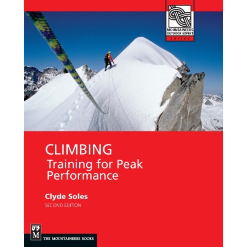 Climbing Training For Peak Performance 2Nd Ed.