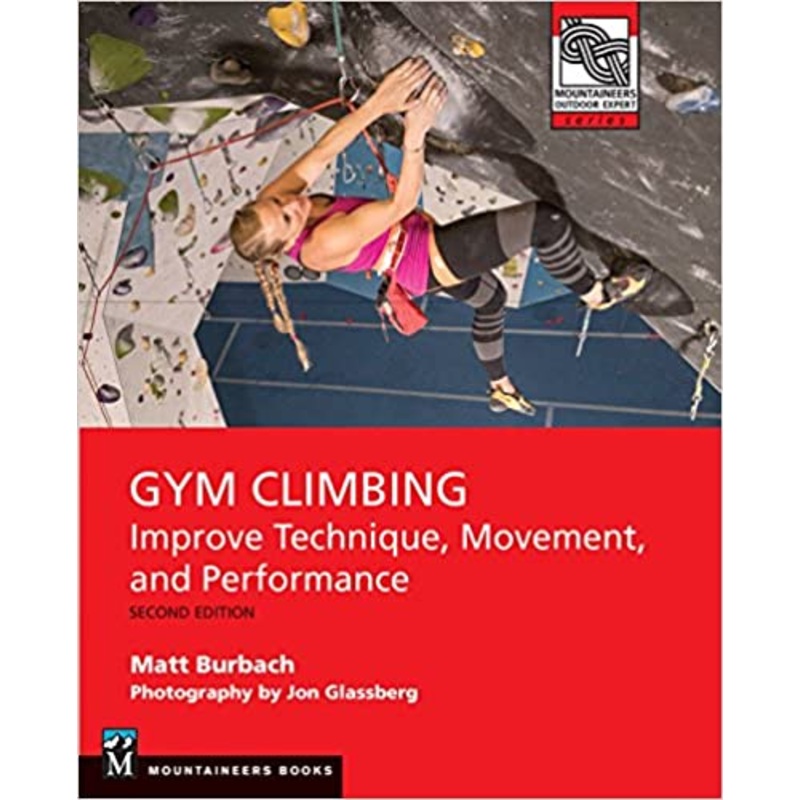 Mountaineers Books Gym Climbing 2E