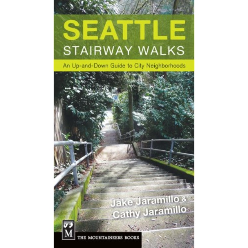 Mountaineers Books Seattle Stairway Walks