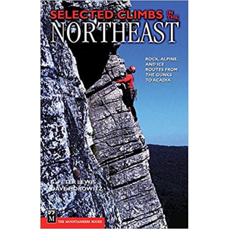 Mountaineers Books Selected Climbs Northeast