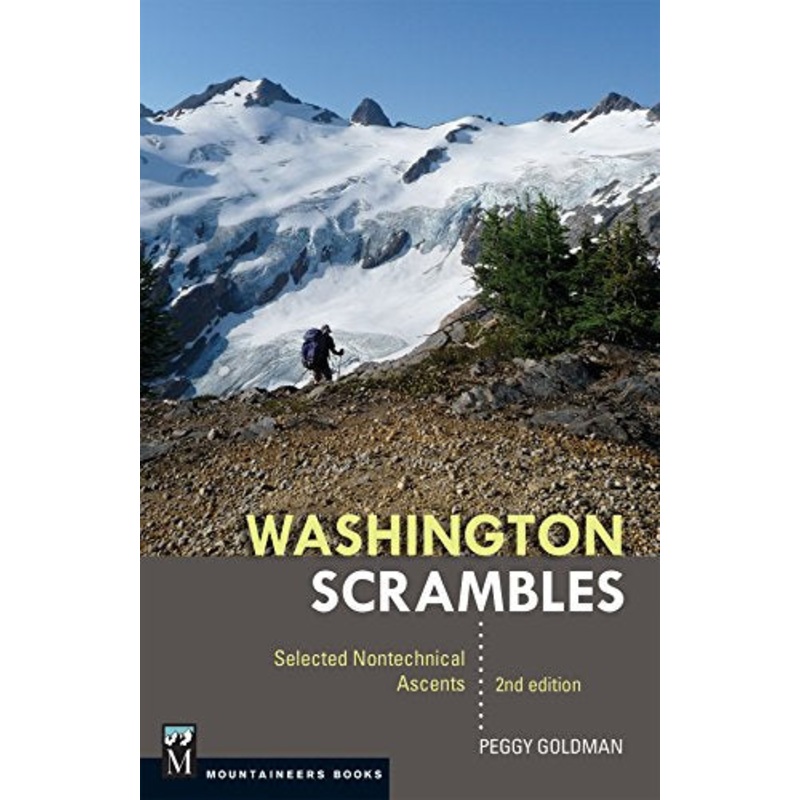 Mountaineers Books Wa Scrambles 2E