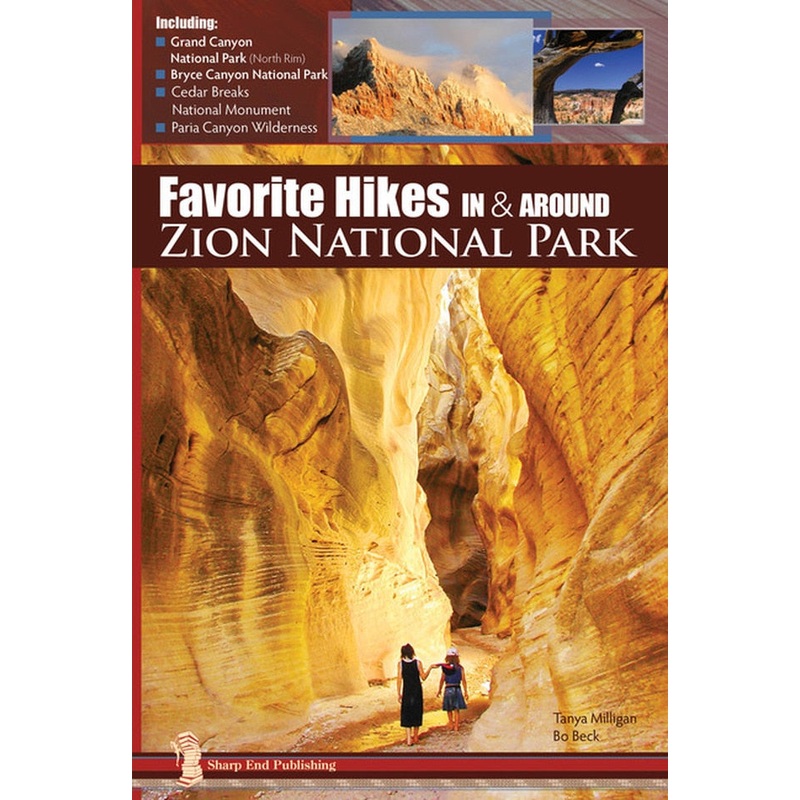 Sharp End Books Favorite Hikes In Around Zion National