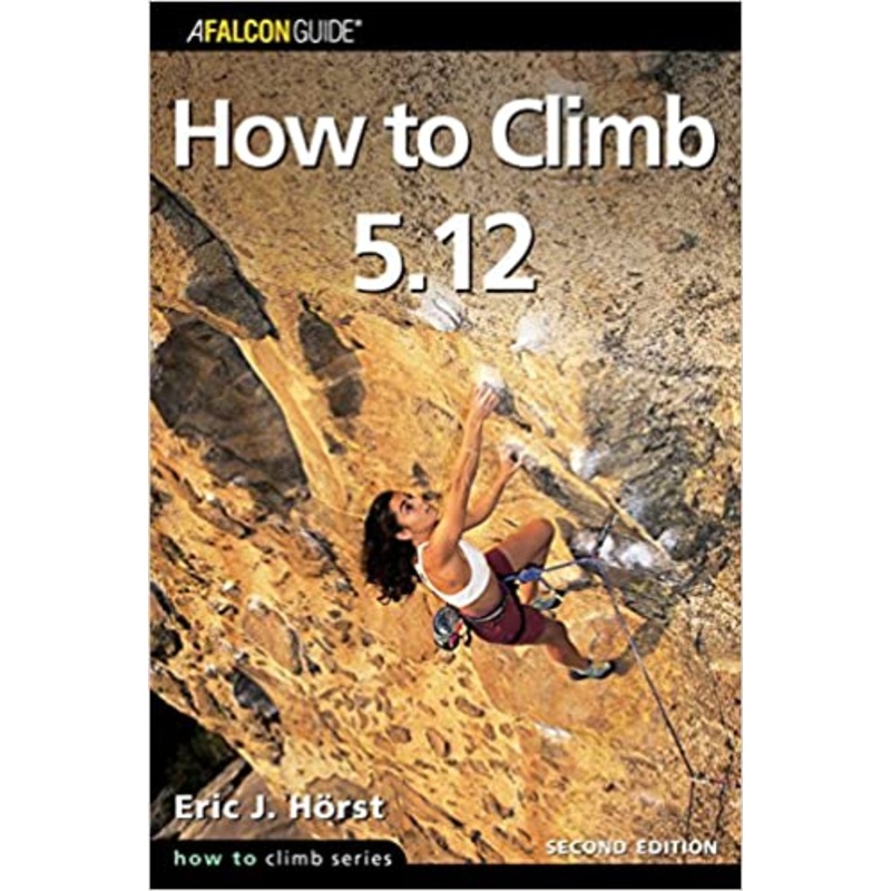 Falcon Guides How To Climb