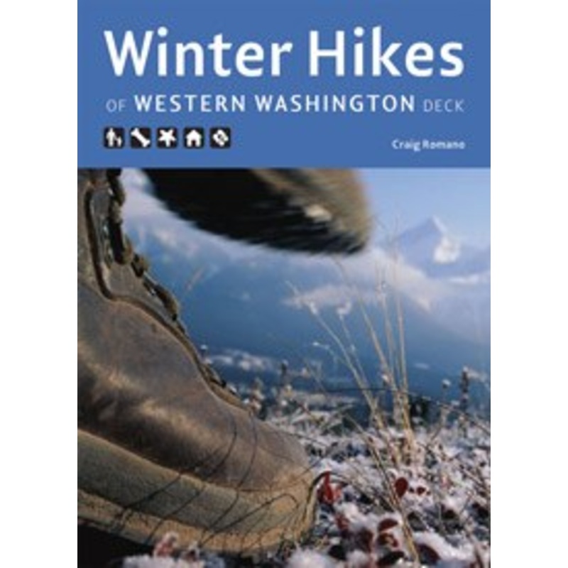 Mountaineers Books Winter Hikes Of Western Wa