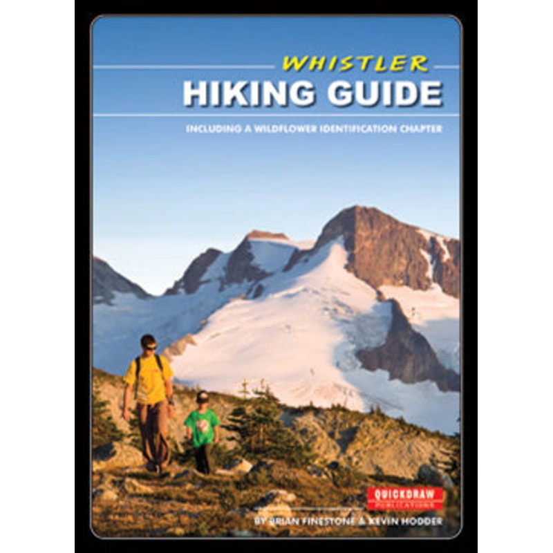 Quickdraw Whistler Hiking Guide