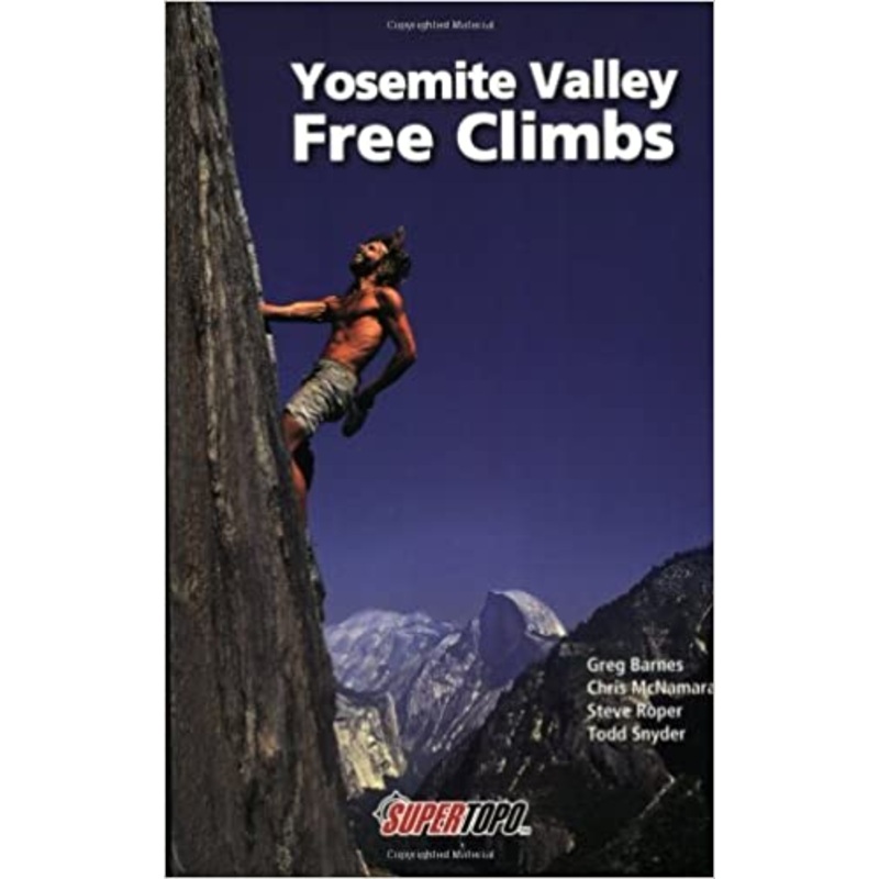 Supertopo Yosemite Valley Free Climbs