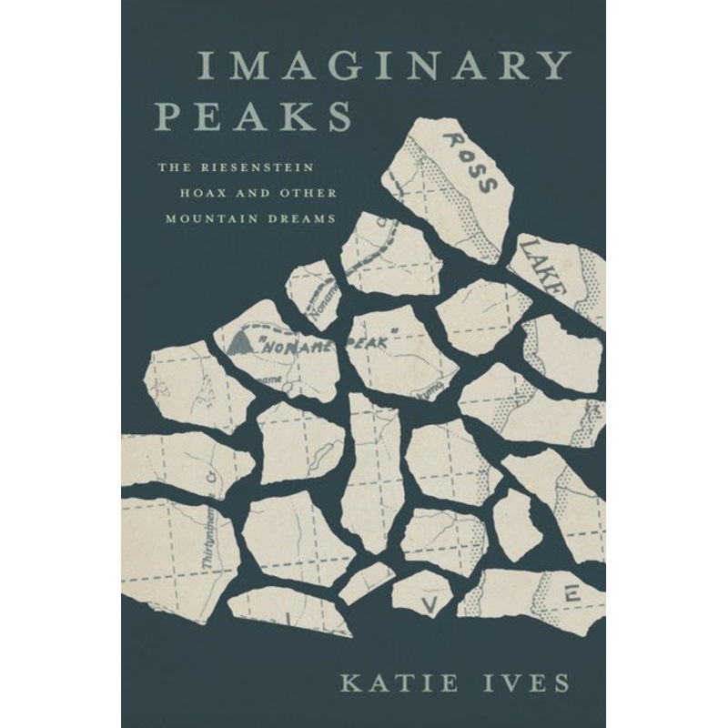 Mountaineers Books Imaginary Peaks