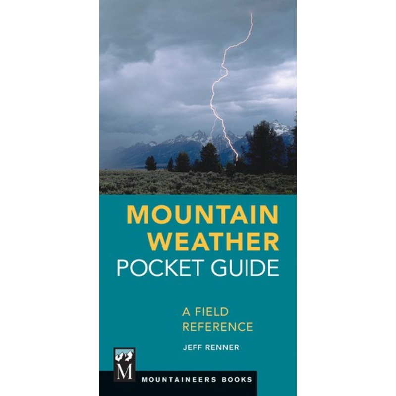 Mountaineers Books Mountain Weather Pocket Guide