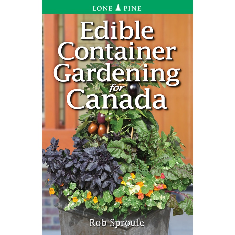 Edible Container Gardening for Canada