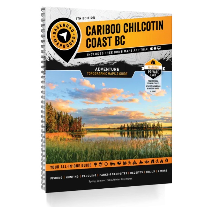 Cariboo Chilcotin Coast BC Backroad Mapbooks - 7th Edition | BRMB